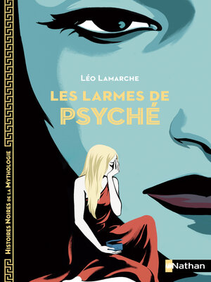 cover image of Les larmes de Psyché